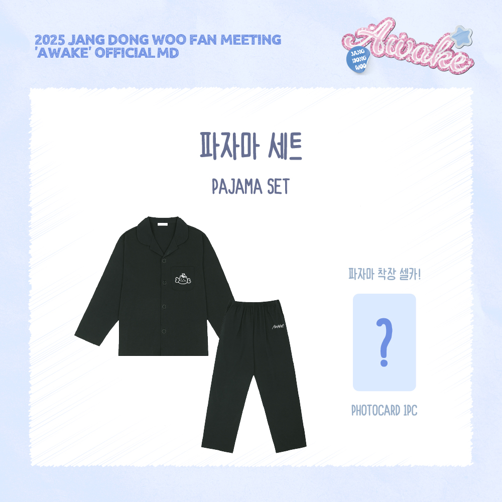 2025 JANG DONG WOO FAN MEETING 'AWAKE' OFFICIAL MD [파자마 세트]