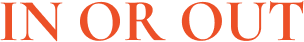 IN OR OUT 로고